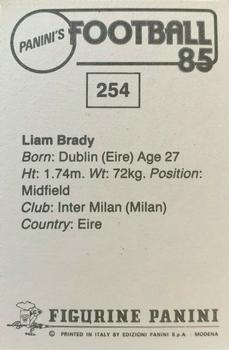 1984-85 Panini Football 85 (UK) #254 Liam Brady Back