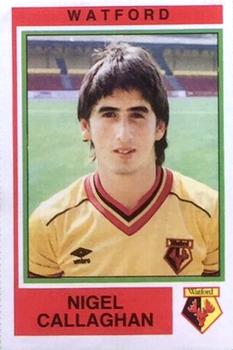 1984-85 Panini Football 85 (UK) #339 Nigel Callaghan Front