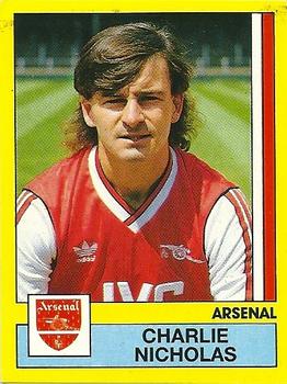 1986-87 Panini Football 87 (UK) #18 Charlie Nicholas Front