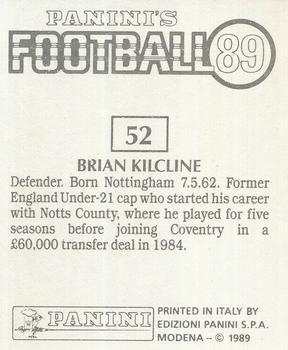 1988-89 Panini Football 89 (UK) #52 Brian Kilcline Back