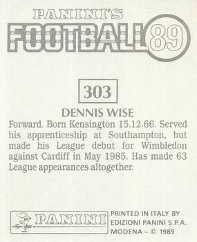 1988-89 Panini Football 89 (UK) #303 Dennis Wise Back