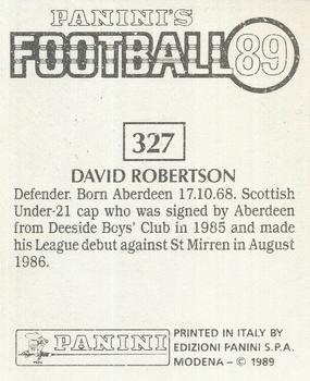 1988-89 Panini Football 89 (UK) #327 David Robertson Back