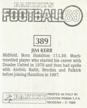 1988-89 Panini Football 89 (UK) #389 Jim Kerr Back