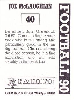 1989-90 Panini Football 90 (UK) #40 Joe McLaughlin Back