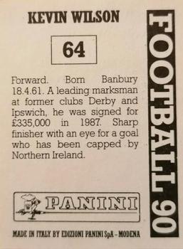 1989-90 Panini Football 90 (UK) #64 Kevin Wilson Back