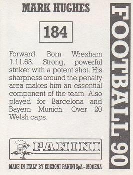 1989-90 Panini Football 90 (UK) #184 Mark Hughes Back