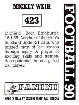 1989-90 Panini Football 90 (UK) #423 Mickey Weir Back