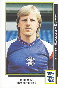 1985-86 Panini Football 86 (UK) #45 Brian Roberts Front