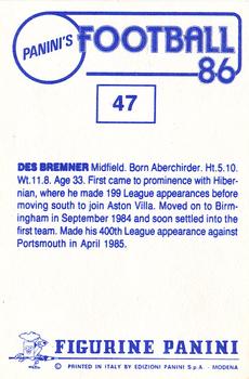 1985-86 Panini Football 86 (UK) #47 Des Bremner Back