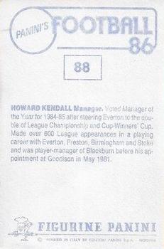 1985-86 Panini Football 86 (UK) #88 Howard Kendall Back