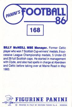 1985-86 Panini Football 86 (UK) #168 Billy McNeill Back