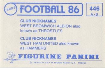 1985-86 Panini Football 86 (UK) #446 The Throstles / The Hammers Back