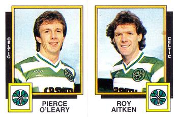 1985-86 Panini Football 86 (UK) #467 Pierce O'Leary / Roy Aitken Front