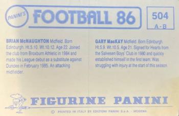1985-86 Panini Football 86 (UK) #504 Gary MacKay / Brian McNaughton Back