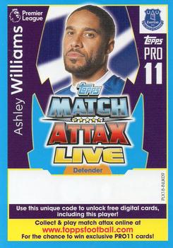 2017-18 Topps Match Attax Premier League Extra - Match Attax Live Pro 11 #PLX18-INUK09 Ashley Williams Front
