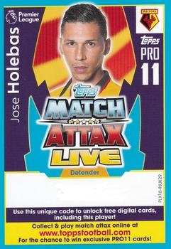 2017-18 Topps Match Attax Premier League Extra - Match Attax Live Pro 11 #PLX18-INUK29 Jose Holebas Front