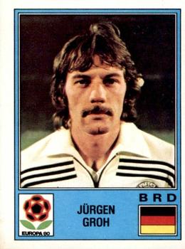 1980 Panini UEFA Europa Stickers #50 Jürgen Groh Front
