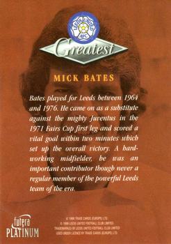 1999 Futera Platinum Leeds United Greatest #NNO Mick Bates Back