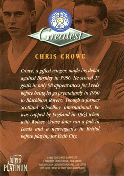 1999 Futera Platinum Leeds United Greatest #NNO Chris Crowe Back