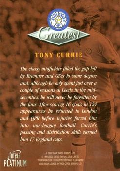 1999 Futera Platinum Leeds United Greatest #NNO Tony Currie Back