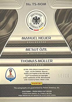2018 Panini Prizm FIFA World Cup - Trio Signatures #TS-NOM Manuel Neuer / Mesut Ozil / Thomas Muller Back