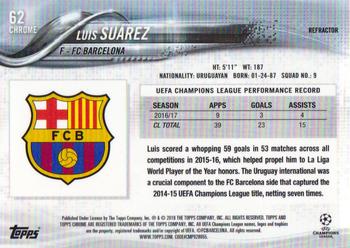 2017-18 Topps Chrome UEFA Champions League - Refractor #62 Luis Suárez Back
