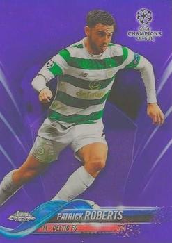 2017-18 Topps Chrome UEFA Champions League - Purple Refractor #71 Patrick Roberts Front