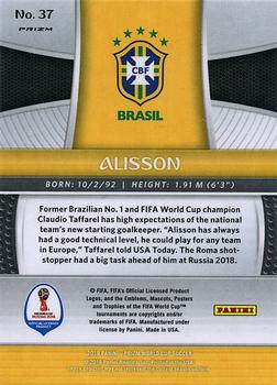 2018 Panini Prizm FIFA World Cup - Silver Prizm #37 Alisson Back
