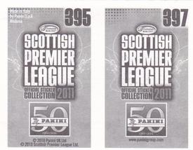 2011 Panini Scottish Premier League Stickers #395 / 397 Sasa Papac / Steven Whittaker Back