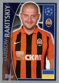 2015-16 Topps UEFA Champions League Stickers #52 Yaroslav Rakitskiy Front