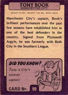 1971-72 A&BC Gum English Footballers (Purple Backs) #59 Tony Book Back