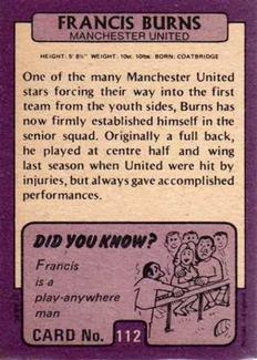 1971-72 A&BC Gum English Footballers (Purple Backs) #112 Francis Burns Back