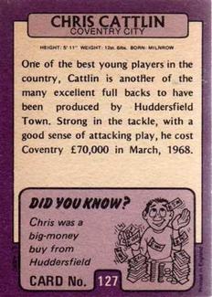 1971-72 A&BC Gum English Footballers (Purple Backs) #127 Chris Cattlin Back