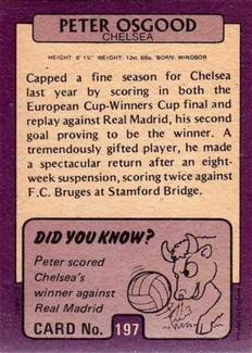 1971-72 A&BC Gum English Footballers (Purple Backs) #197 Peter Osgood Back
