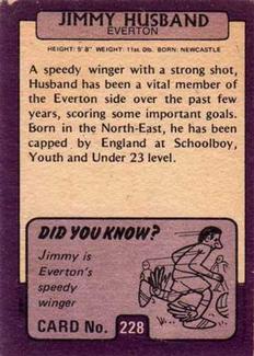 1971-72 A&BC Gum English Footballers (Purple Backs) #228 Jimmy Husband Back