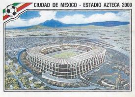 1986 Panini World Cup Stickers #17 Estadio Azteca 2000 Front