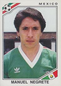 1986 Panini World Cup Stickers #123 Manuel Negrete Front