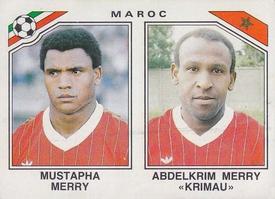 1986 Panini World Cup Stickers #426 Mustapha Merry / Abdelkrim Merry 