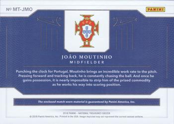 2018 Panini National Treasures - Material Treasures #MT-JMO Joao Moutinho Back