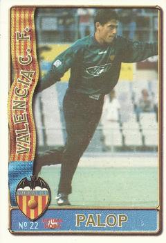 1996-97 Mundicromo Sport Las Fichas de La Liga - Ultima Hora II #22 Palop Front