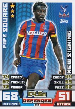 2014-15 Topps Match Attax Premier League Extra - New Signing #N13 Pape Souare Front
