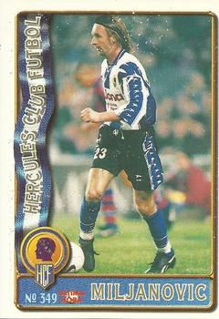 1996-97 Mundicromo Sport Las Fichas de La Liga - Ultima Hora III #349 Miljanovic Front