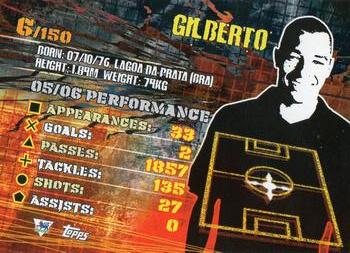 2007 Topps Premier Gold #6 Gilberto Back