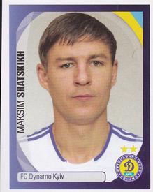 2007-08 Panini UEFA Champions League Stickers #465 Maksim Shatskikh Front