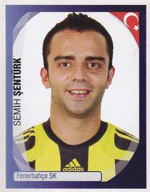 2007-08 Panini UEFA Champions League Stickers #482 Semih Şentürk Front