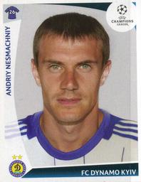2009-10 Panini UEFA Champions League Stickers #385 Andriy Nesmachniy Front