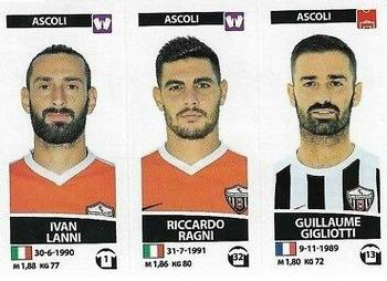2017-18 Panini Calciatori Stickers #567 Ivan Lanni / Riccardo Ragni / Guillaume Gigliotti Front