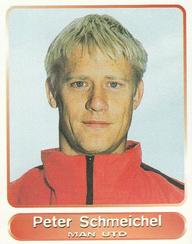 1998 Panini Superplayers 98 #284 Peter Schmeichel Front