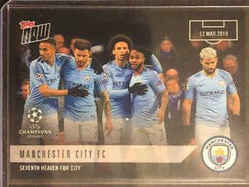 2018-19 Topps Now UEFA Champions League #36 Manchester City FC Front