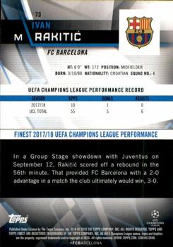 2018-19 Finest UEFA Champions League #73 Ivan Rakitic Back